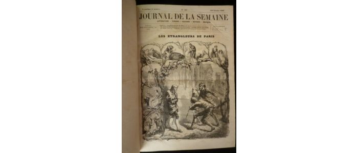 COLLECTIF : Journal de la semaine, du n°167 du 10 octobre 1861 au n°248 du 20 juillet 1862 - Erste Ausgabe - Edition-Originale.com