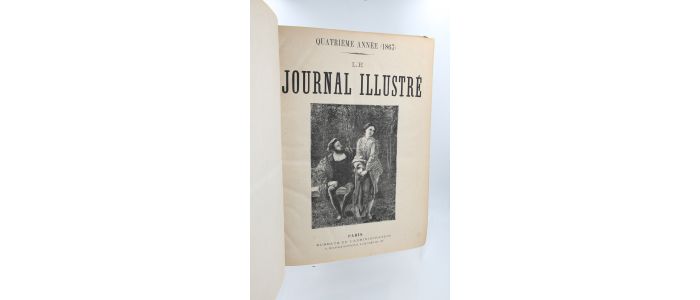 COLLECTIF : Le Journal illustré, quatrième année complète (1867), du n°152 du 6 janvier 1867 au n°203 du 29 décembre 1867, soit 51 numéros - First edition - Edition-Originale.com