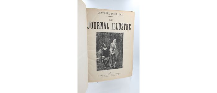 COLLECTIF : Le Journal illustré, quatrième année complète (1867), du n°152 du 6 janvier 1867 au n°203 du 29 décembre 1867, soit 51 numéros - Erste Ausgabe - Edition-Originale.com