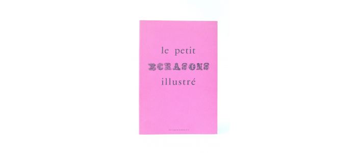 COLLECTIF : Le petit écrasons illustré - Edition Originale - Edition-Originale.com