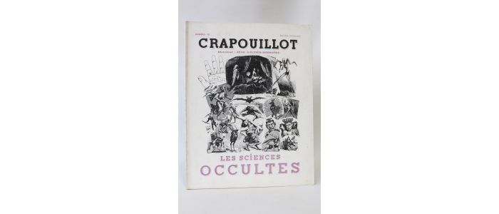 COLLECTIF : Les sciences occultes. Crapouillot  n°18 - Erste Ausgabe - Edition-Originale.com