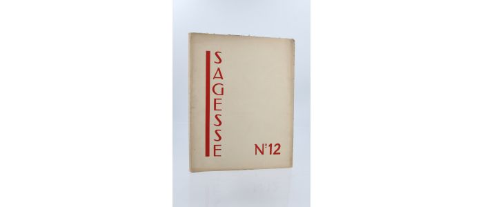 COLLECTIF : Sagesse, Cahiers de littérature et d'art N°12 - Erste Ausgabe - Edition-Originale.com