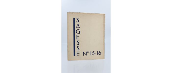 COLLECTIF : Sagesse, Cahiers de littérature et d'art N°15 &16 - Erste Ausgabe - Edition-Originale.com