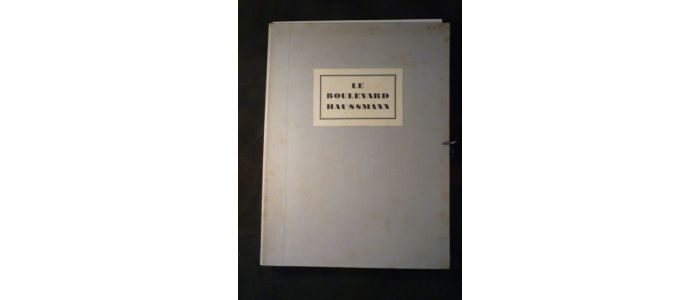 L'Achèvement du Boulevard Haussmann - Erste Ausgabe - Edition-Originale.com