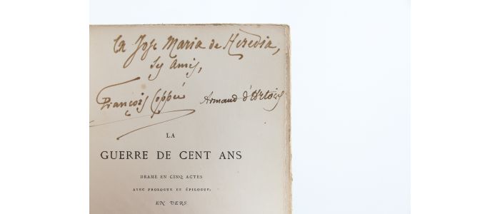 COPPEE : La guerre de Cent ans - Signed book, First edition - Edition-Originale.com