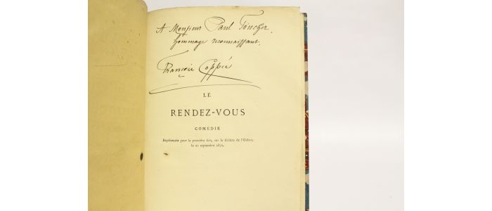 COPPEE : Le rendez-vous - Autographe, Edition Originale - Edition-Originale.com