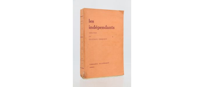 COQUIOT : Les indépendants - Prima edizione - Edition-Originale.com