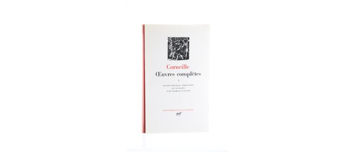CORNEILLE : Oeuvres complètes I & II. Complet en deux volumes - Edition-Originale.com