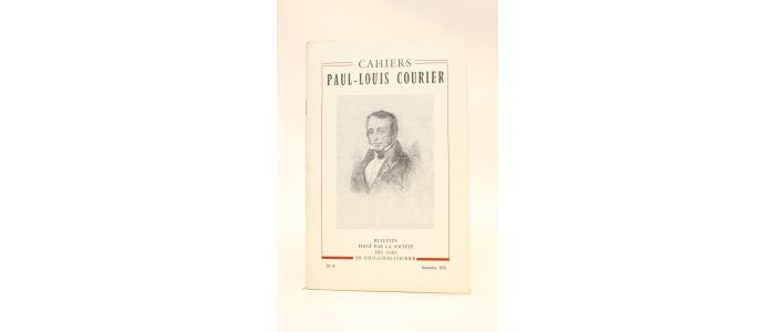 COURIER : Cahiers Paul-Louis Courier N°4 - First edition - Edition-Originale.com