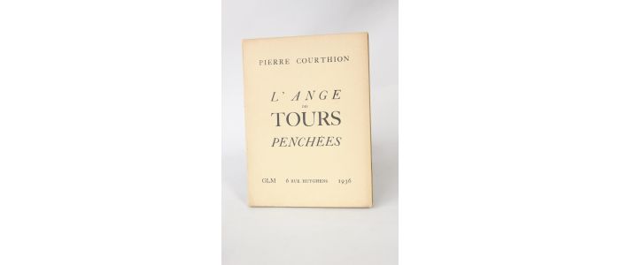 COURTHION : L'ange des tours penchées - Erste Ausgabe - Edition-Originale.com