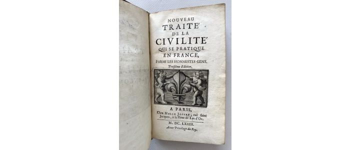 COURTIN : Nouveau traité de la civilité qui se pratique en France, parmi les honnestes gens - Erste Ausgabe - Edition-Originale.com