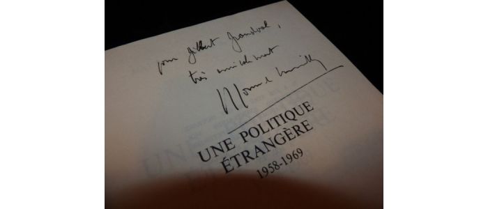 COUVE DE MURVILLE : Une politique étrangère 1958-1969 - Edition Originale - Edition-Originale.com