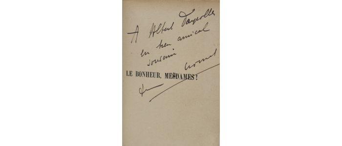 CROISSET : Le bonheur, mesdames! - Signiert, Erste Ausgabe - Edition-Originale.com