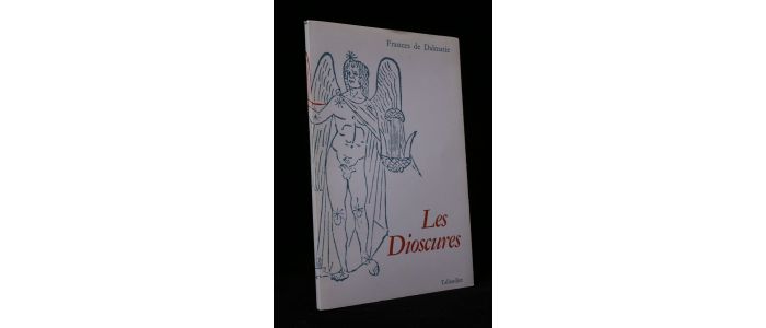 DALMATIE : Les Dioscures - Signiert, Erste Ausgabe - Edition-Originale.com