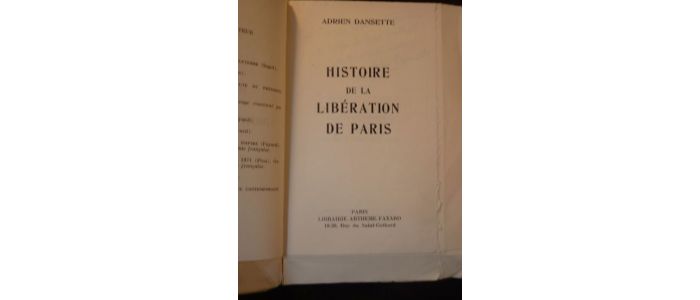DANSETTE : Histoire de la libération de Paris - Signiert, Erste Ausgabe - Edition-Originale.com
