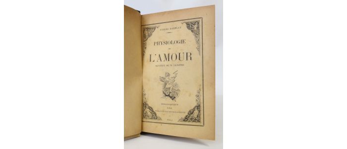 DARBLAY : Physiologies de l'amour illustrée de 70 vignettes - Prima edizione - Edition-Originale.com