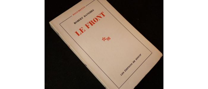 DAVEZIES : Le front - Prima edizione - Edition-Originale.com