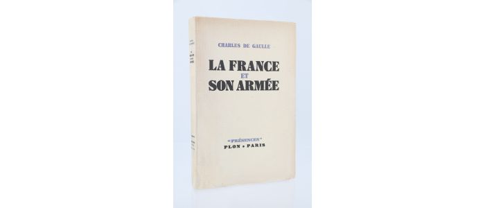DE GAULLE : La France et son armée   - Prima edizione - Edition-Originale.com