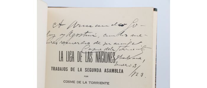 DE LA TORRIENTE : La liga de los naciones, trabajos de la secunda asamblea - Signed book, First edition - Edition-Originale.com