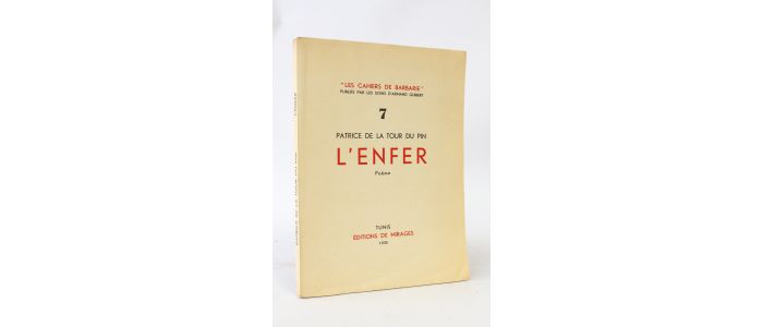 LA TOUR DU PIN : L'enfer - Prima edizione - Edition-Originale.com