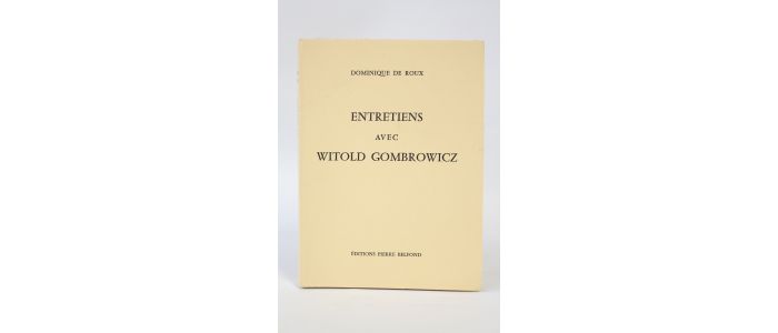 DE ROUX : Entretiens  avec Witold Gombrowicz - Prima edizione - Edition-Originale.com