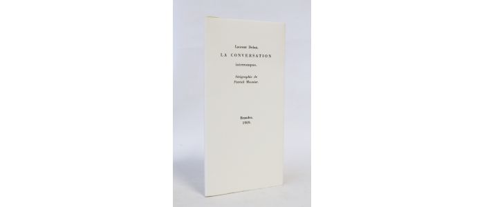 DEBUT : La conversation interrompue - Signed book, First edition - Edition-Originale.com
