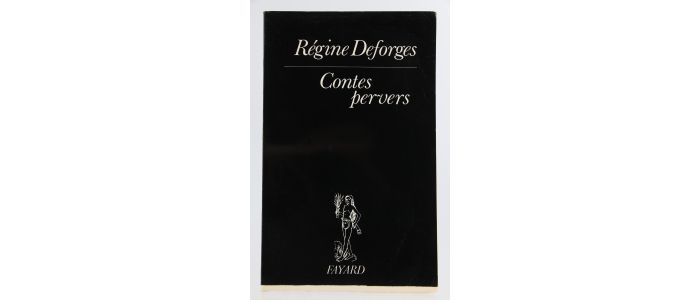 DEFORGES : Contes pervers - Erste Ausgabe - Edition-Originale.com