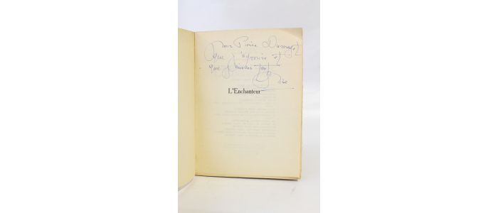 DEHARME : L'enchanteur - Autographe, Edition Originale - Edition-Originale.com