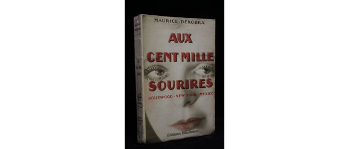 DEKOBRA : Aux cent mille sourires - Edition Originale - Edition-Originale.com