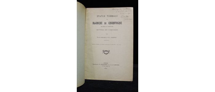 DELAGE : Statue tombale de Blanche de Champagne duchesse de Bretagne (oeuvre de Limoges) - Signed book, First edition - Edition-Originale.com