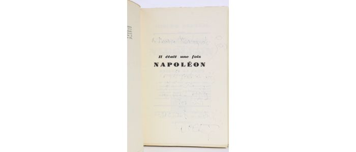 DELTEIL : Il était une fois Napoléon - Autographe, Edition Originale - Edition-Originale.com