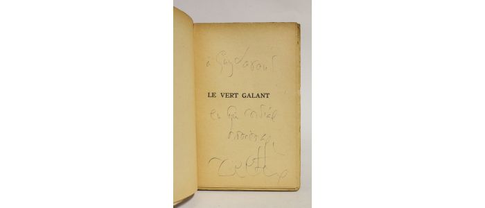 DELTEIL : Le vert galant - Autographe, Edition Originale - Edition-Originale.com