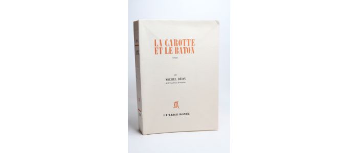 DEON : La carotte et le bâton - Erste Ausgabe - Edition-Originale.com