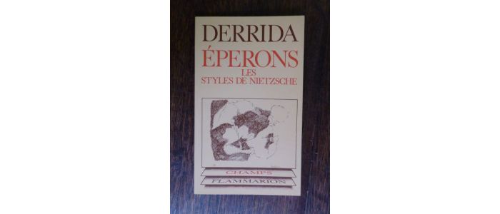 DERRIDA : Eperons, les styles de Nietzsche - Signiert, Erste Ausgabe - Edition-Originale.com