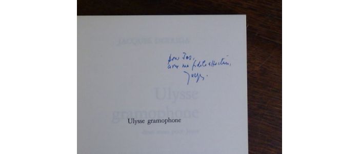 DERRIDA : Ulysse gramophone, deux mots sur Joyce - Signiert, Erste Ausgabe - Edition-Originale.com