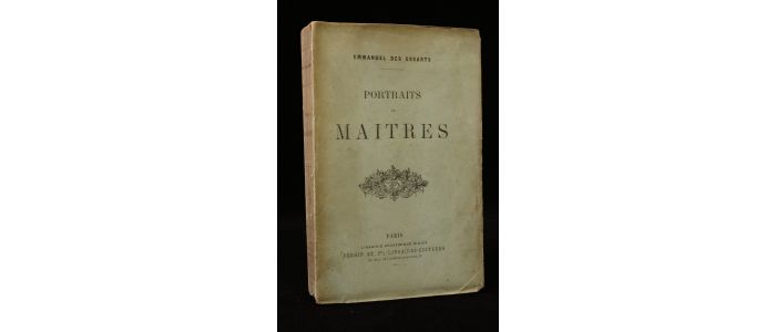 DES ESSARTS : Portraits et maîtres - First edition - Edition-Originale.com