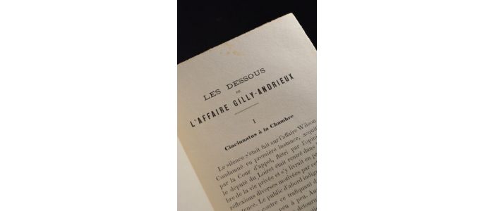 DES ESSARTS : Les dessous de l'affaire Gilly-Andrieux - Prima edizione - Edition-Originale.com