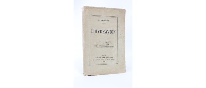 DESMONS : L'hydravion - Prima edizione - Edition-Originale.com