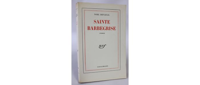 DEVAULX : Sainte Barbegrise - First edition - Edition-Originale.com