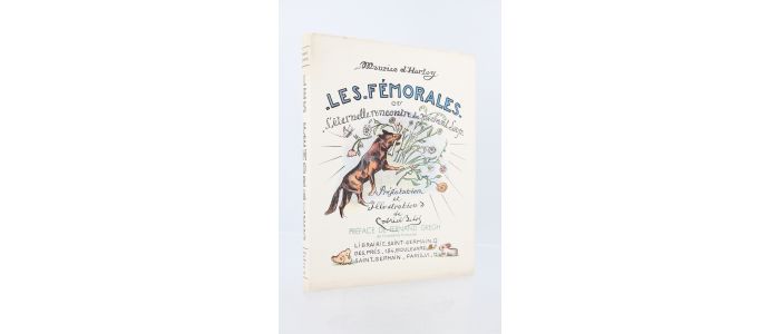 D'HARTOY : Les fémorales ou l'éternelle rencontre du méchant loup - Prima edizione - Edition-Originale.com
