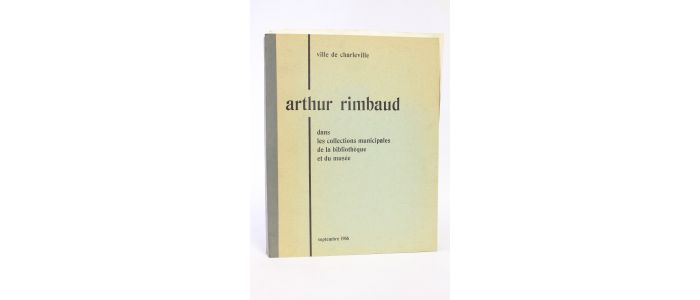 DHOTEL : Arthur Rimbaud dans les collections municipales de la bibliothèque et du musée - Autographe, Edition Originale - Edition-Originale.com