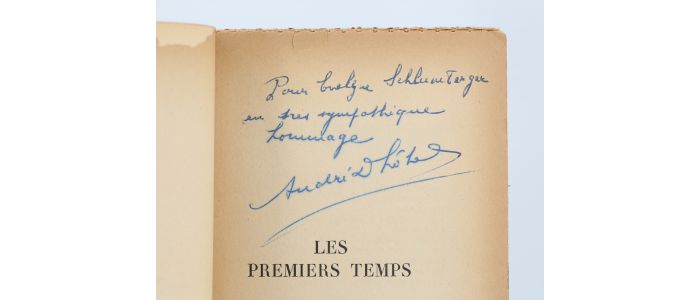 DHOTEL : Les premiers temps - Autographe, Edition Originale - Edition-Originale.com