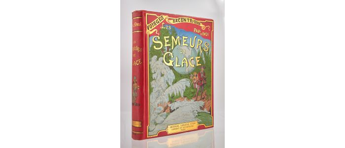 D'IVOI : Les semeurs de glace - Prima edizione - Edition-Originale.com