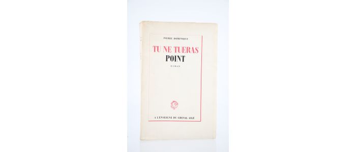 DOMINIQUE : Tu ne tueras point - First edition - Edition-Originale.com