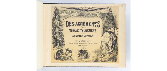 DORE : Des-agréments d'un voyage d'agrément par Gustave Doré - Prima edizione - Edition-Originale.com