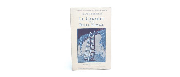 DORGELES : Le cabaret de la belle femme - First edition - Edition-Originale.com