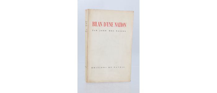 DOS PASSOS : Bilan d'une nation - First edition - Edition-Originale.com