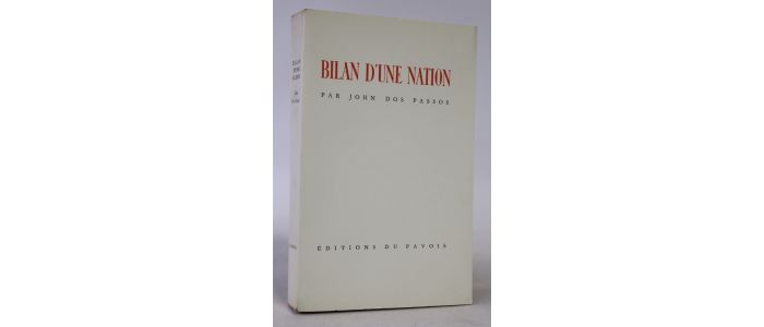 DOS PASSOS : Bilan d'une nation - Edition Originale - Edition-Originale.com