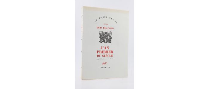 DOS PASSOS : L'An premier du Siècle - Erste Ausgabe - Edition-Originale.com