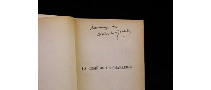 DRIEU LA ROCHELLE : La comédie de Charleroi - Libro autografato, Prima edizione - Edition-Originale.com